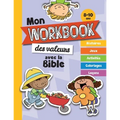 Mon workbook des valeurs avec la Bible