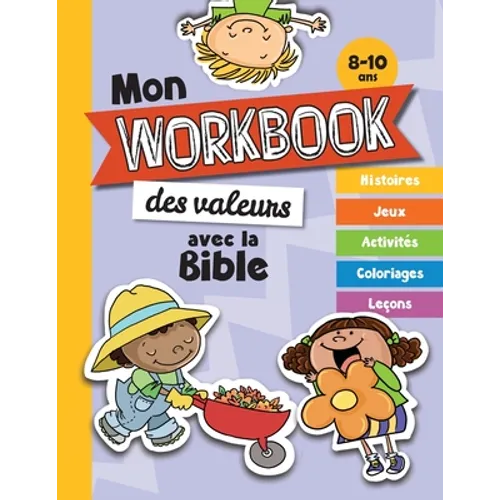 Mon workbook des valeurs avec la Bible