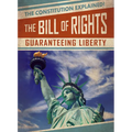 The Bill of Rights: Guaranteeing Liberty