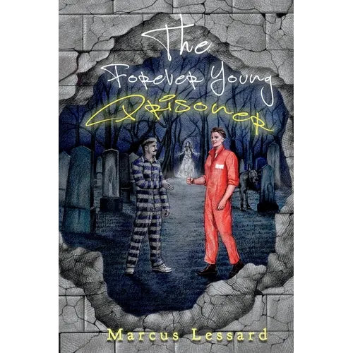 The Forever Young Prisoner
