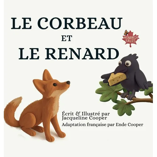Le Corbeau et Le Renard