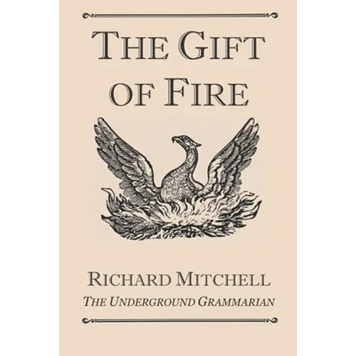 The Gift of Fire