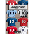 The Premier League's Worst Ever Players