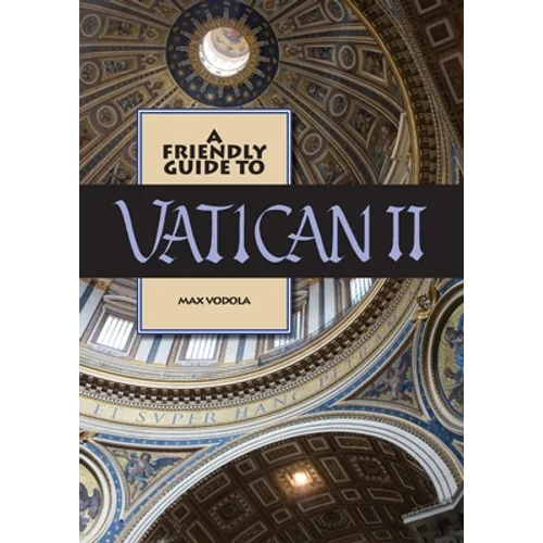 Friendly Guide to Vatican II