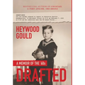 DRAFTED, A Memoir of the '60's