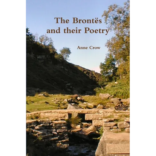 The Brontës and their Poetry