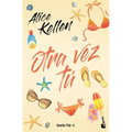 Otra Vez Tú / You Again: Serie Tú 1