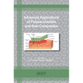 Advanced Applications of Polysaccharides and their Composites