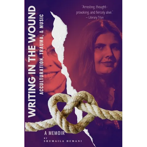 Writing in the Wound: Acculturation, Trauma, and Music