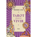 Tarot Para Vivir / Tarot to Live by