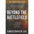 Beyond the Battlefield: A Guide to Conquering Life's Challenges