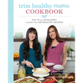 Trim Healthy Mama Cookbook: Eat Up and Slim Down with More Than 350 Healthy Recipes