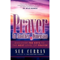 Prayer In Another Dimension