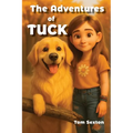 The Adventures of Tuck
