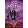 In the Father's Hands