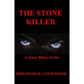 The Stone Killer: A Jonas Black Novel