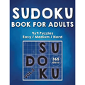 Sudoku Books For Adults: 365 Days Of Sudoku Book - Activity Book For Adults (Sudoku Puzzle Books) Volume.3: Sudoku Puzzle Book