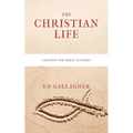 The Christian Life