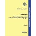 Verkauf von Unternehmensbereichen und Unternehmensbeteiligungen.