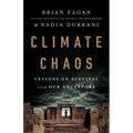 Climate Chaos: Lessons on Survival from Our Ancestors