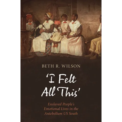 'I Felt All This'