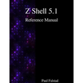 Z Shell 5.1 Reference Manual