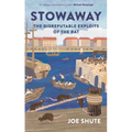 Stowaway: The Disreputable Exploits of the Rat