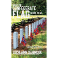 What the Confederate Flag Means to Me: Americans Speak Out in Defense of Southern Honor, Heritage, and History