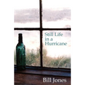 Still Life in a Hurricane