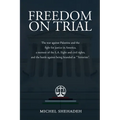 Freedom on Trial