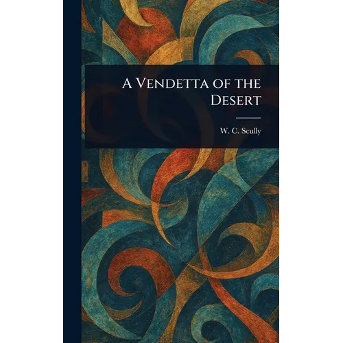 A Vendetta of the Desert