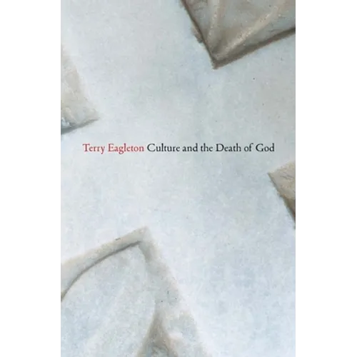 Culture and the Death of God - Paperback