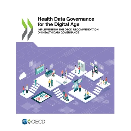 Health Data Governance for the Digital Age