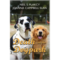 Death at the Dog Park: Dog of Punishment & Lamb Chopped