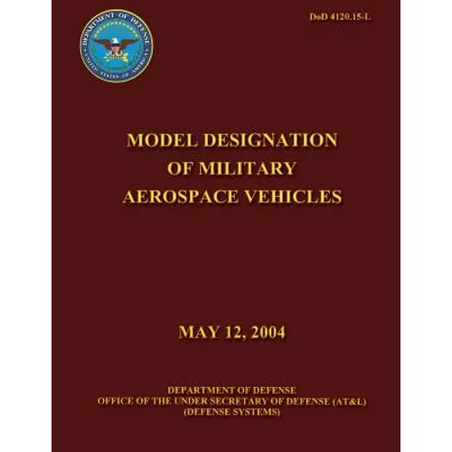 Model Designation of Military Aerospace Vehicles