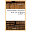 Étude sur les travaux publics de la ville de Roubaix