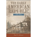 The Early American Republic, 1789-1829