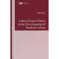 Labour Export Policy in the Development of Southern Africa