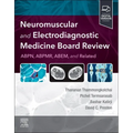 Neuromuscular and Electrodiagnostic Medicine Board Review