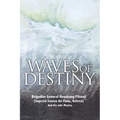Waves of Destiny