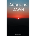Arduous Dawn