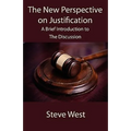 The New Perspective on Justification: A Brief Introduction to the Discussion