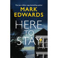 Here to Stay
