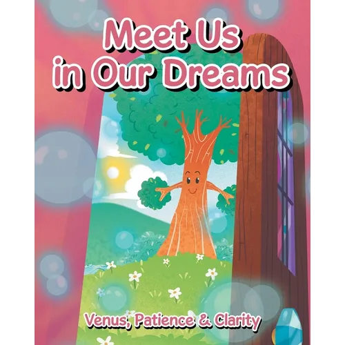 Meet Us In Our Dreams