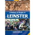 A History of Rugby in Leinster