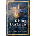 Rising Darkness: Book 2 of The Enchantment