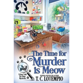 The Time for Murder Is Meow