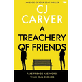 A Treachery of Friends