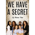 We Have a Secret