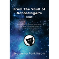 From The Vault of Schrodinger's Cat
